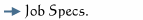 Job specs